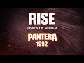 Pantera - Rise (Lyrics on Screen Video 🎤🎶🎸🥁)