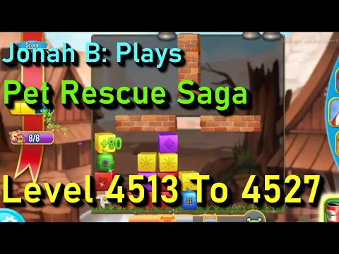 Pet Rescue Saga Level 4513 To 4527