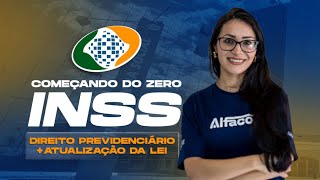 Direito Previdenciário | Começando do Zero INSS + Atualização da Lei com Manoella Keller
