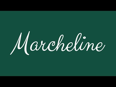 Learn how to Sign the Name Marcheline Stylishly in Cursive Writing