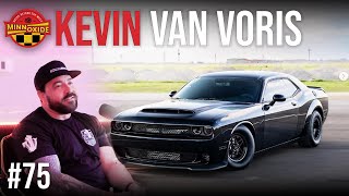 75. TX2k 2024, Totaled Demon, Bagged Demon, and a Car Enthusiast Owned Gym w/ Kevin Van Voris