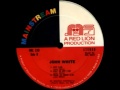 John White - Tried To Touch