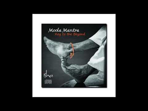 Moola Mantra - Powerful chanting by Sadhguru [Full version]