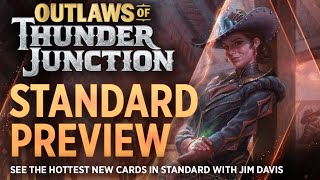Standard Preview | Outlaws of Thunder Junction
