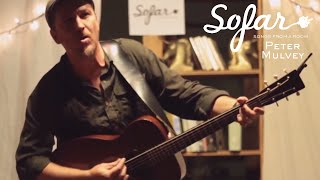 Peter Mulvey - You Don't Have to Tell Me | Sofar Milwaukee