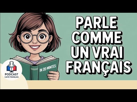 Le secret des Français : 40 phrases indispensables | Podcast français |