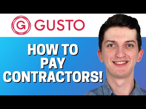 How To Pay Contractors In Gusto