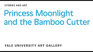 Princess Moonlight and the Bamboo Cutter