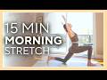 15 Min Morning Yoga For Flexibility Relaxing Full Body Stretch Routine