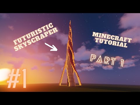Minecraft: Futuristic Skyscraper Spiral (Tutorial Part 1)