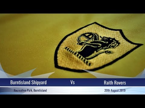Burntisland Shipyard Vs Raith Rovers GOALS