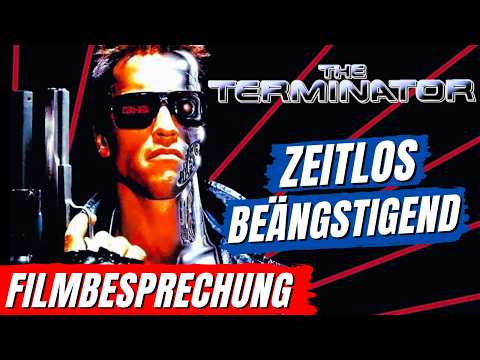 40 Jahre TERMINATOR - Ein brachiales MEISTERWERK! Die Filmbesprechung XXL / Retrospektive