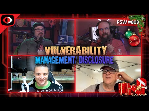 Vulnerability Management and Disclosure - PSW #809
