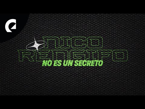 Nico Rengifo - No Es Un Secreto