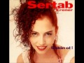 Sertab Erener - Yalnızlık Senfonisi - Sakin Ol! 