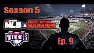 MLB Front Office Manager Washington Nationals Season 5  Ep 9 Out Played By The Mets