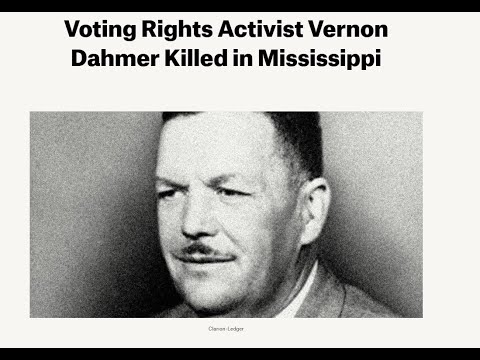 1966: Klan Burns Voting Rights Hero Alive at Home – Vernon Dahmer's Last Stand Shocked Mississippi