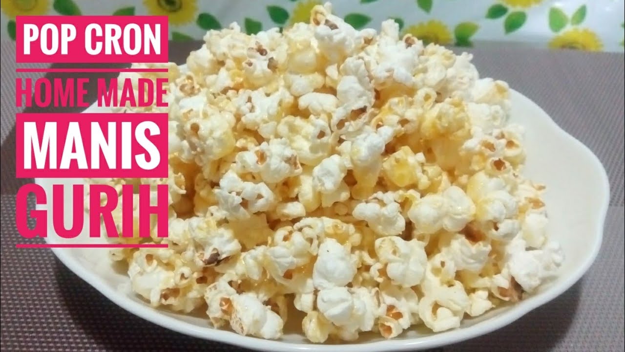 Cara Membuat Popcorn Manis Sederhana