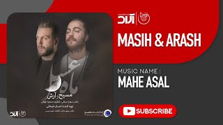 Masih &amp; Arash Ap - Mahe Asal ( مسیح و آرش ای پی - ماه عسل )