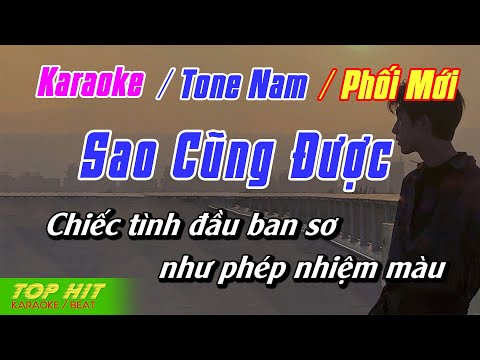 Sao Cũng Được Karaoke Tone Nam | Nhạc Sống Dễ Hát TOP HIT KARAOKE