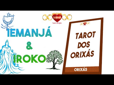 Iemanjá e Iroko - Tarot dos Orixás