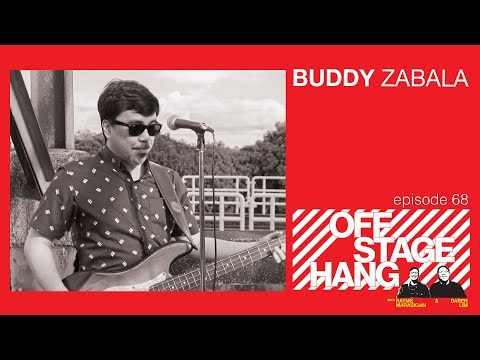 Offstage Hang 68 Buddy Zabala