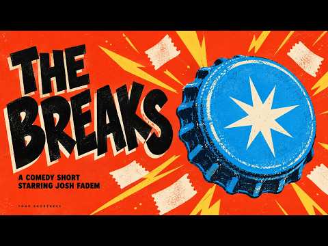 The Breaks