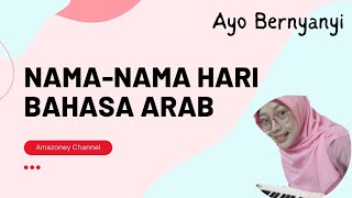 Download lagu Lagu Nama Nama Hari Bahasa Arab mp3