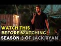 Tom Clancy's Jack Ryan Recap | Season 1 And 2 | Everything You Need To Know Before Watching Season 3