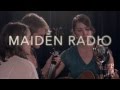 Maiden Radio - Sweet Sunny South (Live on WFPK ...