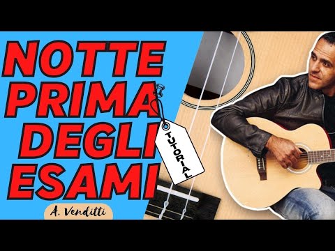 Notte Prima Degli Esami - Antonello Venditti