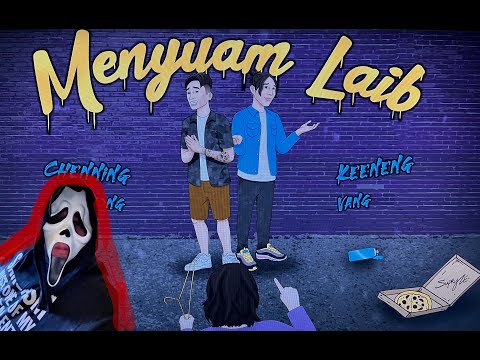 Menyuam Laib - Chenning x Keeneng (Mr. Dab Reaction)