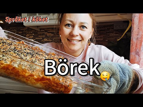 Språket i köket - jag bakar börek