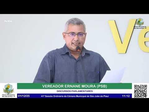Câmara Municipal de São João do Piauí realiza 41ª sessão ordinária