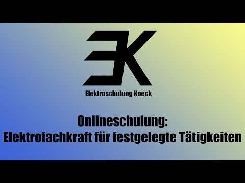 Elektrofachkraft für festgelegte Tätigkeiten (Onlineschulung)