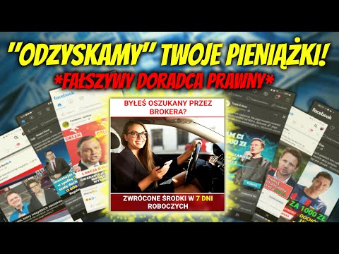 JAK "ODZYSKAĆ" PIENIĄDZE OD BROKERA OSZUSTA - FAŁSZYWA KANCELARIA PRAWNA - OSTRZEŻENIE