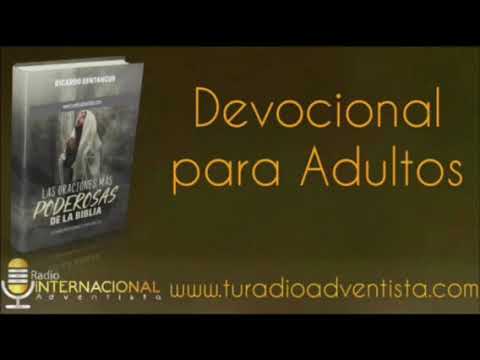 Jueves 09 de Agosto 2018 -Devocional para Adultos
