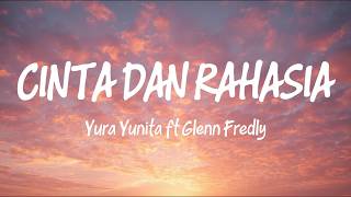 Download lagu Yura Yunita ft Glenn Fredly - Cinta Dan Rahasia | (LIRIK LAGU) mp3