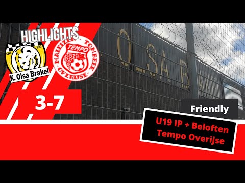 Friendly - Highlights - OLSA Brakel (U19 IP) vs Tempo Overijse (U19 IP+ Beloften)