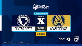 Centro Oeste x Aparecidense - Playoff de Permanência (ida) - Goianão Novo Mundo 2026