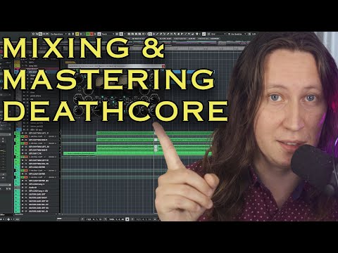 HOW TO MIX AND MASTER DEATHCORE / DEATH METAL [In-Depth Tutorial]
