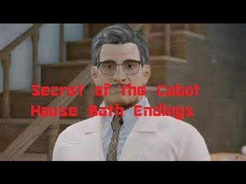 Fallout 4:The Secret of Cabot House Both Endings