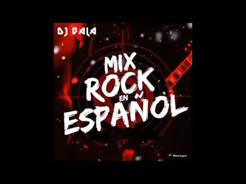 Mix Rock en Español   Dj Bala