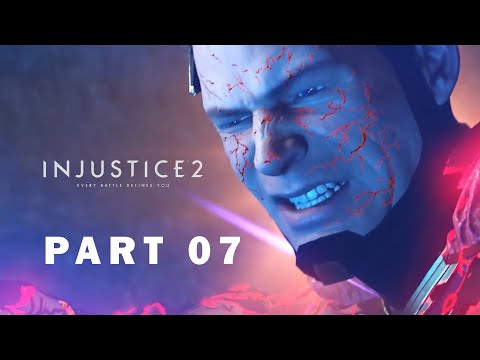 Injustice 2 Gameplay Part 7 | No Commentary