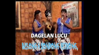 Download lagu DAGELAN LUCU BELONG, SONDONG & LETHONG mp3