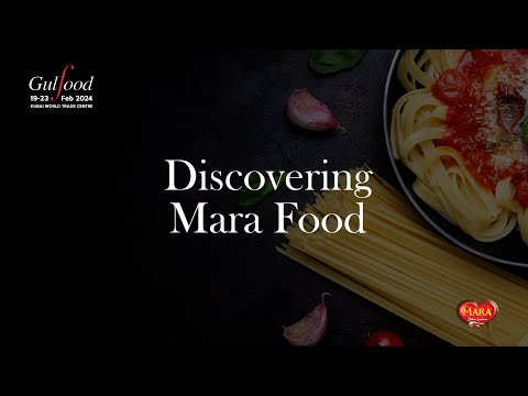 Discovering Mara Foods