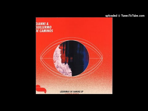 Gianni, Guillermo De Caminos-Wichu (DRUMMA022)