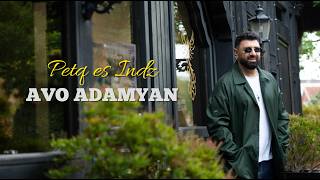 Avo Adamyan - Petq Es Indz (2026)