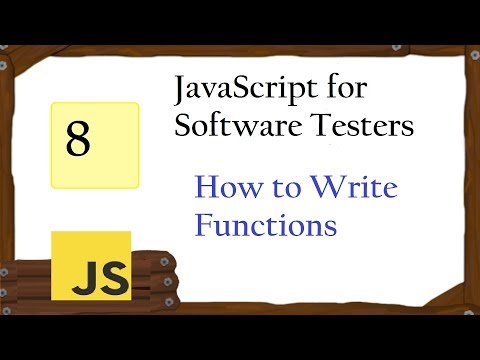 Javascript for Testers:  How to Create Functions Video