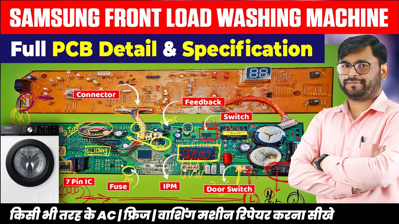 Samsung Front Load Washing Machine PCB and connector Detail | Washing Machine PCB Repairing Course